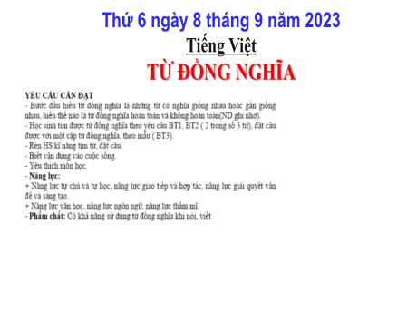 Bài giảng Tiếng Việt Lớp 5 - Bài: Từ đồng nghĩa - Năm học 2023-2024 - Hoàng Thị Huệ
