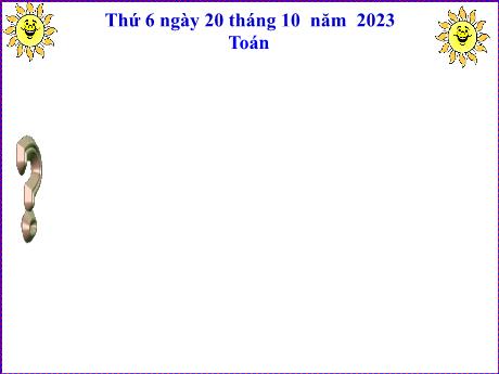 Bài giảng Toán Lớp 5 - Bài: Khái niệm số thập phân (Tiếp theo) - Năm học 2023-2024 - Phan Thị Ánh Tuyết